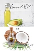 A pinterest optimized image of two photos on top of each other in a square. On top is a photo of avocado oil in a bottle next to avocado halves in a white bowl. The bottom is a photo of a clear glass bottle of coconut oil next to one coconut half and one whole coconut on top of a palm frond. The text overlay says Avocado Oil vs Coconut Oil. on the side says mindfullyhealthyliving.com