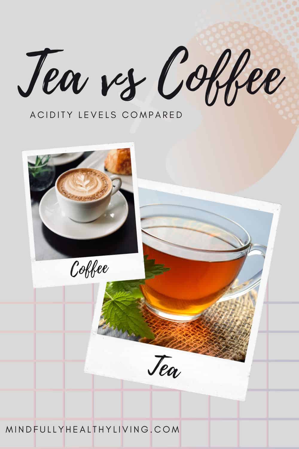 Acidity of Tea vs Coffee: A Comparative Guide