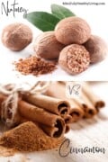 A split image comparing nutmeg and cinnamon, with the MindfullyHealthyLiving.com watermark